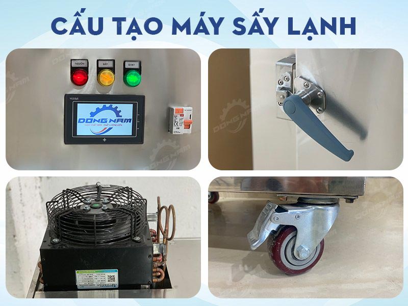 Cấu tạo máy sấy lạnh Đông Nam