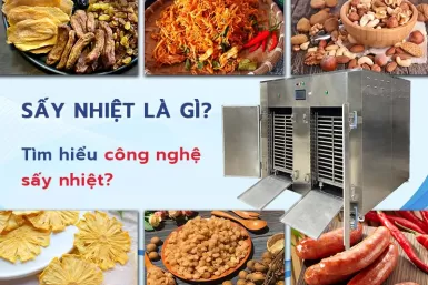 Tìm hiểu công nghệ sấy nhiệt Tìm hiểu công nghệ sấy nhiệt