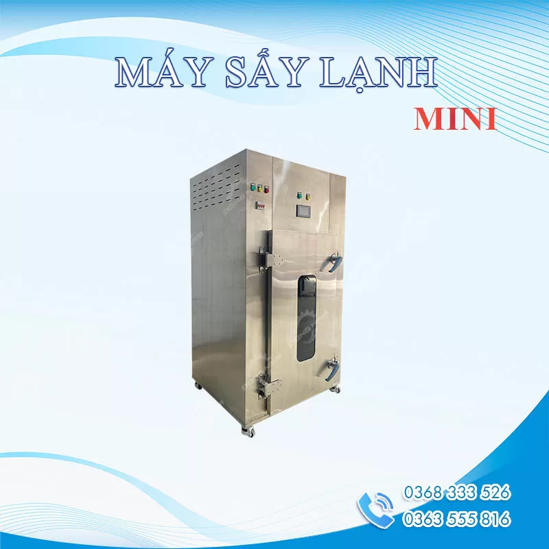 Máy sấy lạnh mini - Sấy hoa quả, dược liệu, rau củ Máy sấy lạnh mini - Sấy hoa quả, dược liệu, rau củ